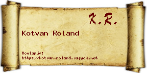 Kotvan Roland névjegykártya